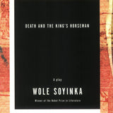 Death and the King's Horseman book by Wole Soyinka