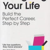 Designing Your Life by Bill Burnett and Dave Evans