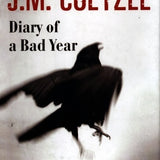 Diary of a Bad Year book by J.M. Coetzee