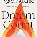 Dream Count book by Chimamanda Ngozi Adichie