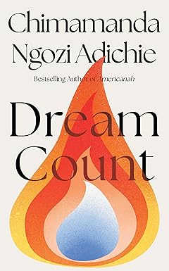Dream Count book by Chimamanda Ngozi Adichie