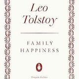 Family Happiness book by Leo Tolstoy