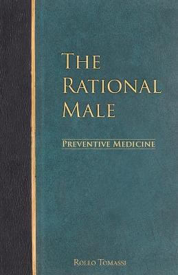 The Rational Male: Preventive Medicine book by Rollo Tomassi