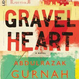 Gravel Heart book by Abdulrazak Gurnah