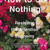 How to Do Nothing by Jenny Odell