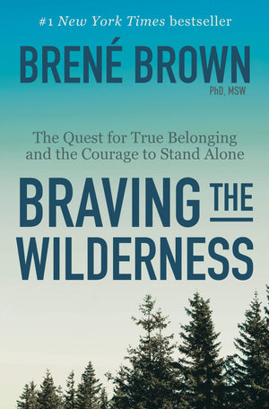 Braving the Wilderness book by Brené Brown