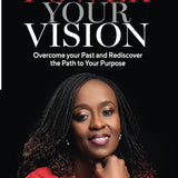 Power Your Vision: Overcome your Past and Rediscover the Path to Your Purpose book by Judy Mzungu Jabali