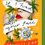 If I Had Your Face by Frances Cha