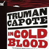 In Cold Blood by Truman Capote