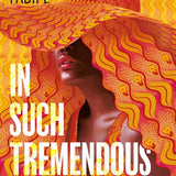 In Such Tremendous Heat book by Kehinde Fadipe