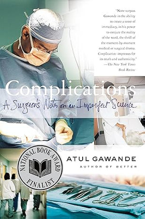 Complications book by Atul Gawande