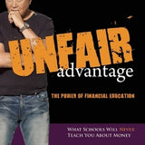Unfair Advantage book by Robert T. Kiyosaki