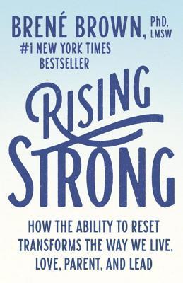 Rising Strong book by Brené Brown