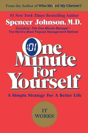 One Minute For Yourself - Spencer Johnson