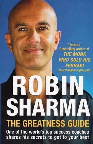 The Greatness Guide - Robin Sharma