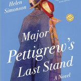 Major Pettigrew's Last Stand by Helen Simonson