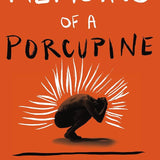 Memoirs of a Porcupine book by Alain Mabanckou