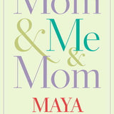Mom & Me & Mom book by Maya Angelou