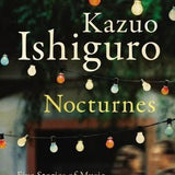Nocturnes book by Kazuo Ishiguro