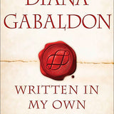 Outlander #8: Written in My Own Heart's Blood book by Diana Gabaldon