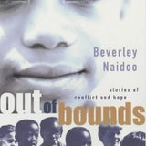Out of Bounds book by Beverley Naidoo