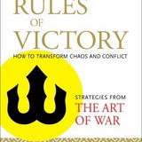 The Rules of Victory: How to Transform Chaos and Conflict book by James Gimian , Barry Boyce