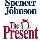 The Present book by Spencer Johnson