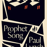 Prophet Song by Paul Lynch