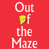 Out of the Maze book by Spencer Johnson