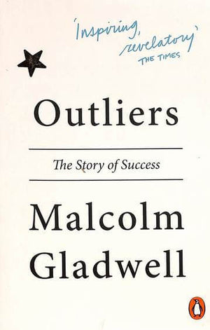 Outliers book by Malcolm Gladwell