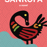Sankofa book by Chibundu Onuzo