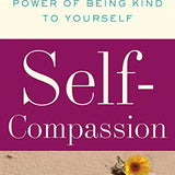 Self-Compassion by Kristin Neff
