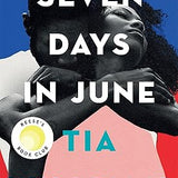 Seven Days in June book by Tia Williams