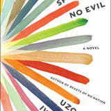 Speak No Evil book by Uzodinma Iweala