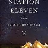 Station Eleven by Emily St. John Mandel