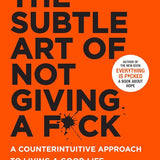 The Subtle Art of Not Giving a F*ck book by Mark Manson