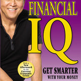 Rich Dad's Increase Your Financial IQ: Getting Smarter with Your Money book by Robert T. Kiyosaki