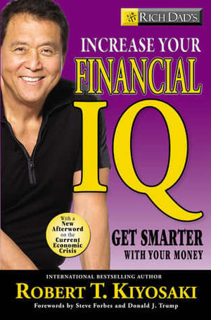 Rich Dad's Increase Your Financial IQ book by Robert T. Kiyosaki