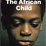 The African Child book by Camara Laye