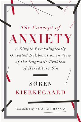 The Concept of Anxiety book by Søren Kierkegaard