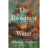The Covenant of Water book by Abraham Verghese
