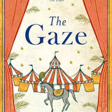 The Gaze book by Elif Shafak