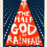The Half God of Rainfall by Inua Ellams