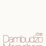 The House of Hunger by Dambudzo Marechera