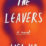 The Leavers book by Lisa Ko