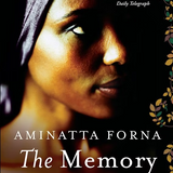 The Memory of Love book by Aminatta Forna