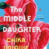 The Middle Daughter book by Chika Unigwe