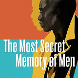 The Most Secret Memory of Men book by Mohamed Mbougar Sarr