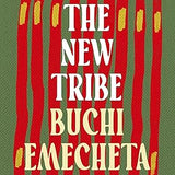 The New Tribe book by Buchi Emecheta