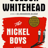 The Nickel Boys book by Colson Whitehead